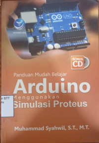 Image of Panduan mudah belajar arduino menggunakan simulasi proteus